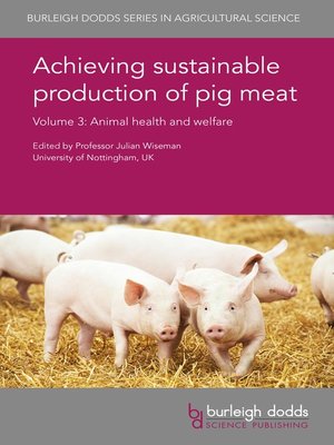 cover image of Achieving sustainable production of pig meat Volume 3